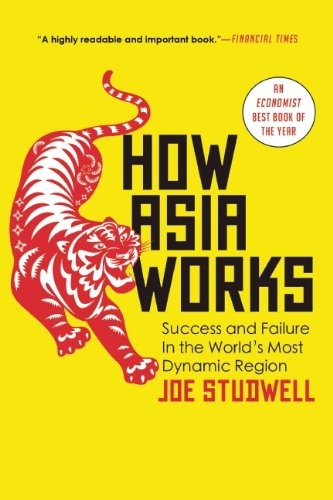 Cover of How Asia Works by Joe Studwell